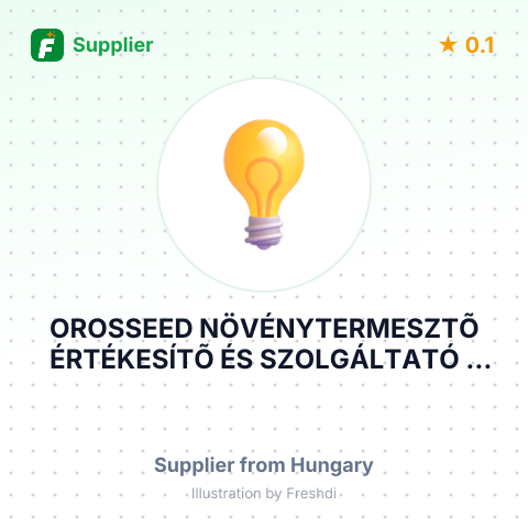 OROSSEED NÖVÉNYTERMESZTÕ ÉRTÉKESÍTÕ ÉS SZOLGÁLTATÓ – summary card, no photo uploaded yet