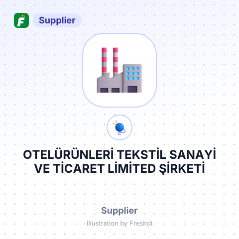 OTELÜRÜNLERİ TEKSTİL SANAYİ VE TİCARET LİMİTED ŞİRKETİ – summary card, no photo uploaded yet