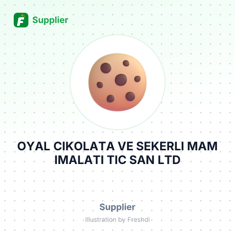 OYAL CIKOLATA VE SEKERLI MAM IMALATI TIC SAN LTD – summary card, no photo uploaded yet