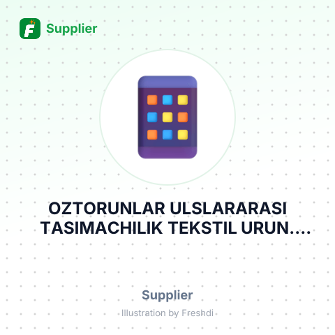 OZTORUNLAR ULSLARARASI TASIMACHILIK TEKSTIL URUN. TIC.VE SAN LTD – summary card, no photo uploaded yet