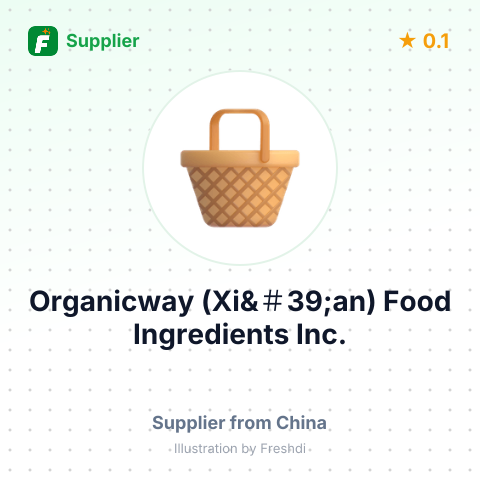Organicway (Xi&＃39;an) Food Ingredients Inc. – summary card, no photo uploaded yet