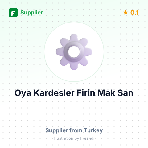 Oya Kardesler Firin Mak San – summary card, no photo uploaded yet