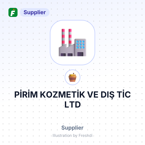 PİRİM KOZMETİK VE DIŞ TİC LTD – summary card, no photo uploaded yet