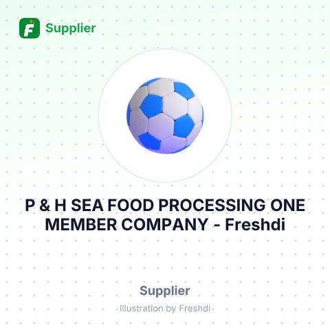 P & H SEA FOOD PROCESSING ONE MEMBER COMPANY – summary card, no photo uploaded yet