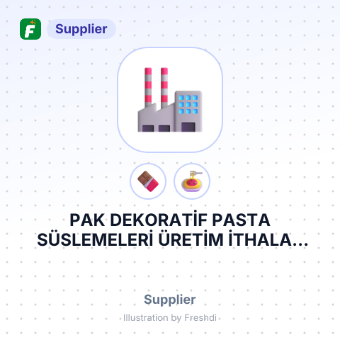 PAK DEKORATİF PASTA SÜSLEMELERİ ÜRETİM İTHALAT İHRACAT ANONİM ŞİRKETİ – summary card, no photo uploaded yet