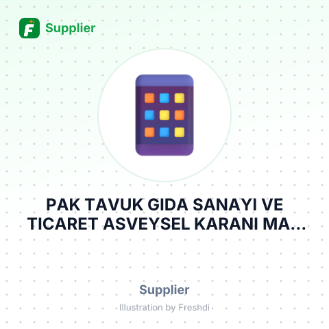 PAK TAVUK GIDA SANAYI VE TICARET ASVEYSEL KARANI MAH OSMANGAZIISTANBULTURKEY – summary card, no photo uploaded yet