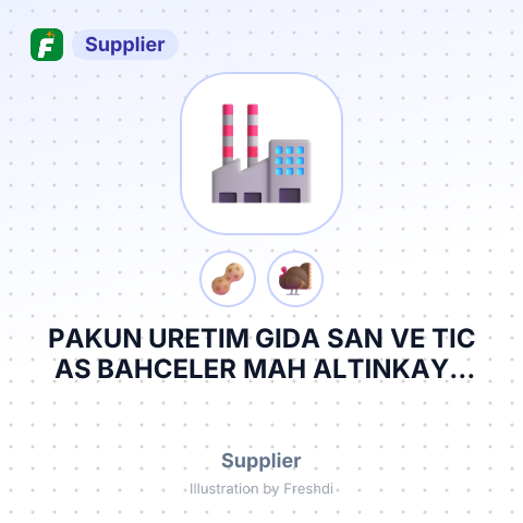 PAKUN URETIM GIDA SAN VE TIC AS BAHCELER MAH ALTINKAYA CAD NO 79 BAFRA/SAMSUN TURKEY – summary card, no photo uploaded yet