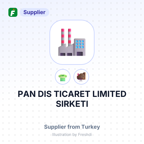 PAN DIS TICARET LIMITED SIRKETI – summary card, no photo uploaded yet
