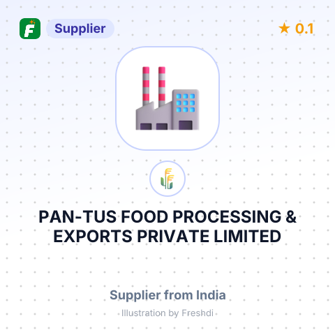 PAN-TUS FOOD PROCESSING & EXPORTS PRIVATE LIMITED – summary card, no photo uploaded yet