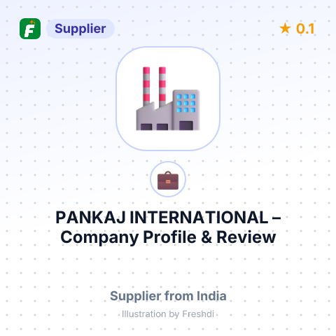 PANKAJ INTERNATIONAL – summary card, no photo uploaded yet
