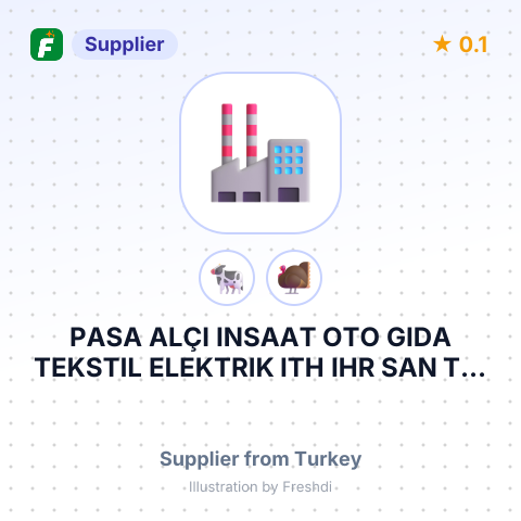 PASA ALÇI INSAAT OTO GIDA TEKSTIL ELEKTRIK ITH IHR SAN TIC LTD STI – summary card, no photo uploaded yet