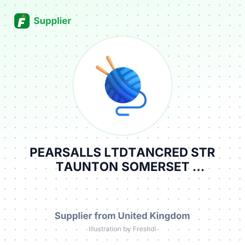 PEARSALLS LTDTANCRED STR TAUNTON SOMERSET DRIDGWATER TA6 5RY UNITED KINGDOM – summary card, no photo uploaded yet