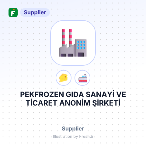 PEKFROZEN GIDA SANAYİ VE TİCARET ANONİM ŞİRKETİ – summary card, no photo uploaded yet