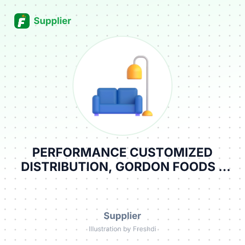 PERFORMANCE CUSTOMIZED DISTRIBUTION, GORDON FOODS – summary card, no photo uploaded yet