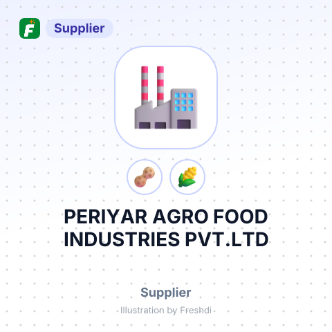 PERIYAR AGRO FOOD INDUSTRIES PVT.LTD – summary card, no photo uploaded yet