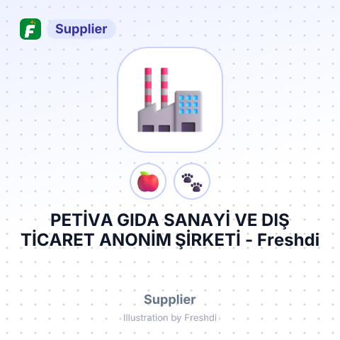 PETİVA GIDA SANAYİ VE DIŞ TİCARET ANONİM ŞİRKETİ – summary card, no photo uploaded yet