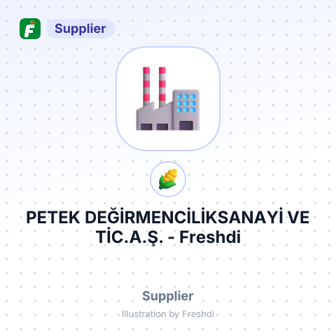 PETEK DEĞİRMENCİLİKSANAYİ VE TİC.A.Ş. – summary card, no photo uploaded yet