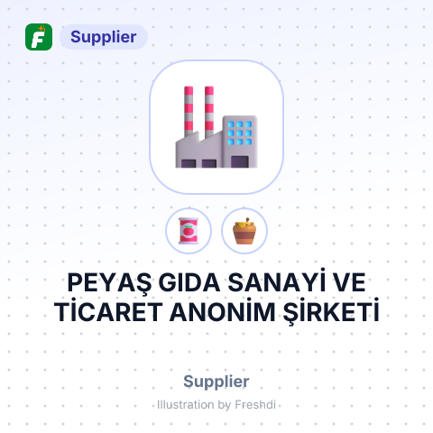 PEYAŞ GIDA SANAYİ VE TİCARET ANONİM ŞİRKETİ – summary card, no photo uploaded yet