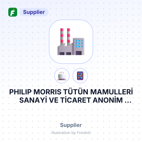 PHILIP MORRIS TÜTÜN MAMULLERİ SANAYİ VE TİCARET ANONİM ŞİRKETİ – summary card, no photo uploaded yet