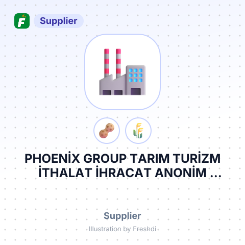 PHOENİX GROUP TARIM TURİZM İTHALAT İHRACAT ANONİM ŞİRKETİ – summary card, no photo uploaded yet