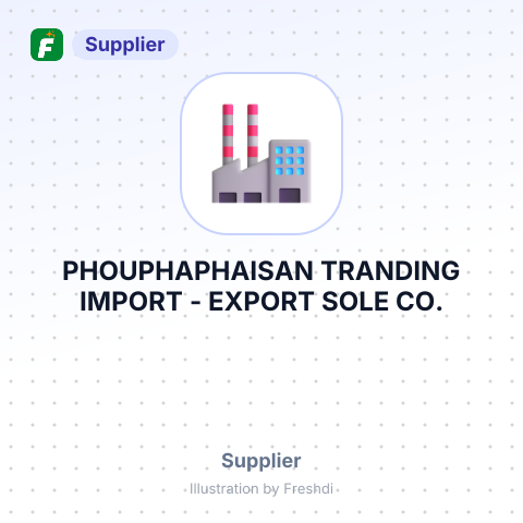 PHOUPHAPHAISAN TRANDING IMPORT - EXPORT SOLE CO., LTD – summary card, no photo uploaded yet
