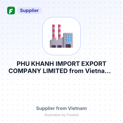 PHU KHANH IMPORT EXPORT COMPANY LIMITED – summary card, no photo uploaded yet