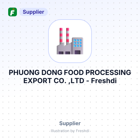 PHUONG DONG FOOD PROCESSING EXPORT CO. ,LTD – summary card, no photo uploaded yet