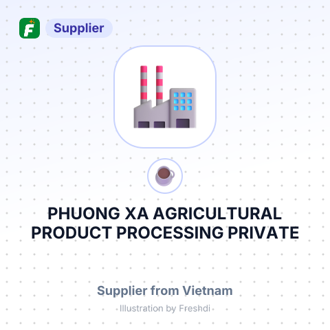 PHUONG XA AGRICULTURAL PRODUCT PROCESSING PRIVATE – summary card, no photo uploaded yet