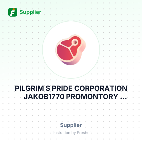 PILGRIM S PRIDE CORPORATION JAKOB1770 PROMONTORY CIRCLEGREELEY, CO – summary card, no photo uploaded yet