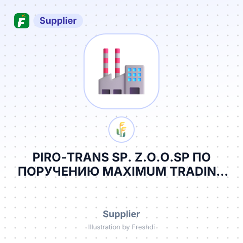 PIRO-TRANS SP. Z.O.O.SP ПО ПОРУЧЕНИЮ MAXIMUM TRADING D.O.O – summary card, no photo uploaded yet