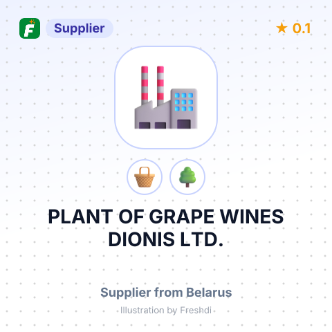 PLANT OF GRAPE WINES DIONIS LTD. – summary card, no photo uploaded yet