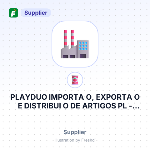 PLAYDUO IMPORTA O, EXPORTA O E DISTRIBUI O DE ARTIGOS PL – summary card, no photo uploaded yet