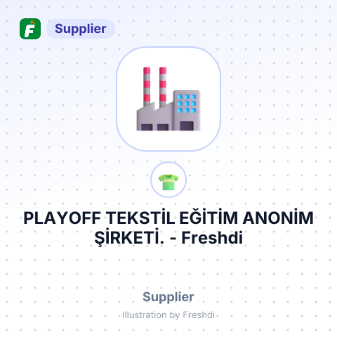 PLAYOFF TEKSTİL EĞİTİM ANONİM ŞİRKETİ. – summary card, no photo uploaded yet