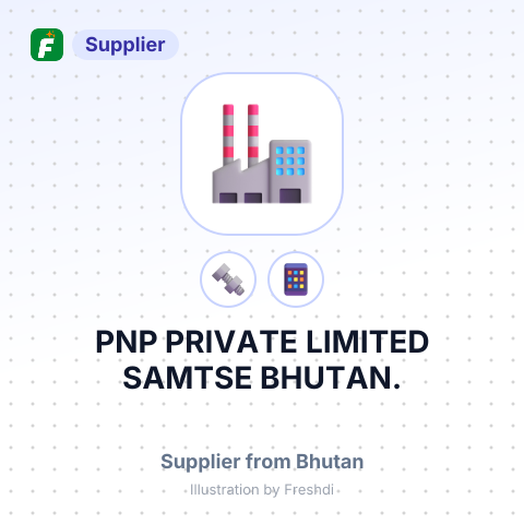 PNP PRIVATE LIMITED SAMTSE BHUTAN. – summary card, no photo uploaded yet