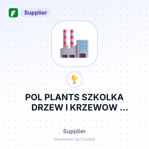 POL PLANTS SZKOLKA DRZEW I KRZEWOW OZDOBNYCH – summary card, no photo uploaded yet
