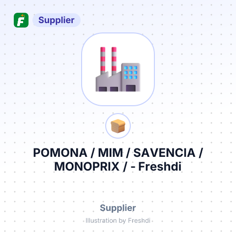 POMONA / MIM / SAVENCIA / MONOPRIX / – summary card, no photo uploaded yet