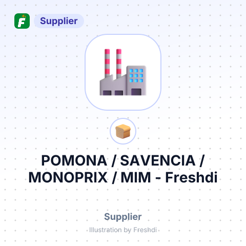 POMONA / SAVENCIA / MONOPRIX / MIM – summary card, no photo uploaded yet