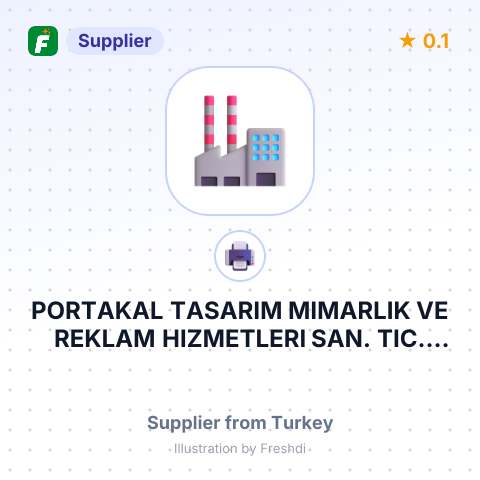 PORTAKAL TASARIM MIMARLIK VE REKLAM HIZMETLERI SAN. TIC. LTD. STI. – summary card, no photo uploaded yet
