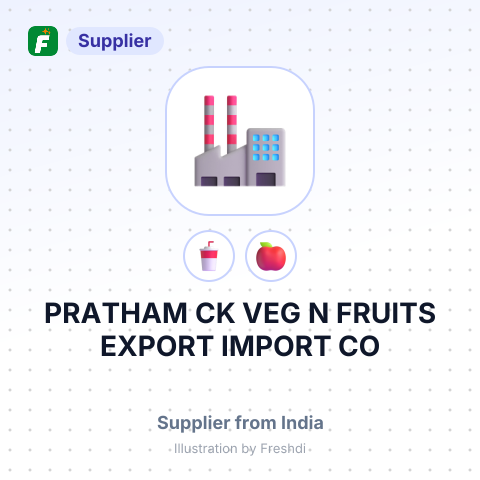 PRATHAM CK VEG N FRUITS EXPORT IMPORT CO – summary card, no photo uploaded yet