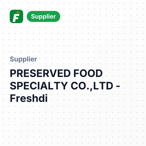 PRESERVED FOOD SPECIALTY CO.,LTD – summary card, no photo uploaded yet