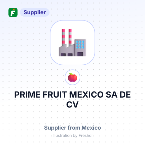 PRIME FRUIT MEXICO SA DE CV – summary card, no photo uploaded yet