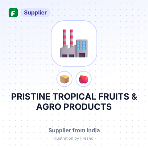 PRISTINE TROPICAL FRUITS & AGRO PRODUCTS – summary card, no photo uploaded yet