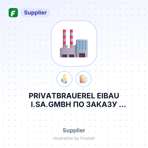 PRIVATBRAUEREL EIBAU I.SA.GMBH ПО ЗАКАЗУ КОМПАНИИ NOAD. BEER GMBH – summary card, no photo uploaded yet