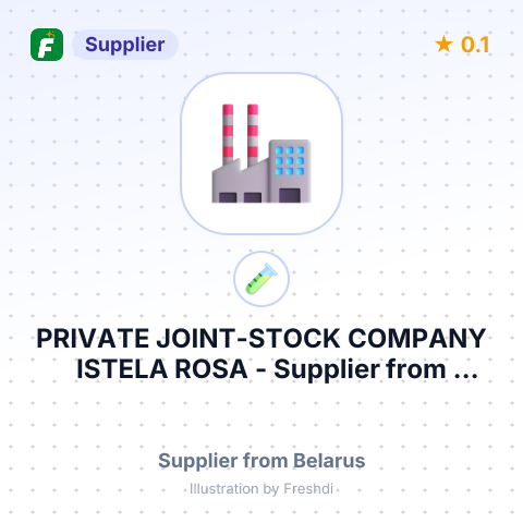PRIVATE JOINT-STOCK COMPANY ISTELA ROSA – summary card, no photo uploaded yet