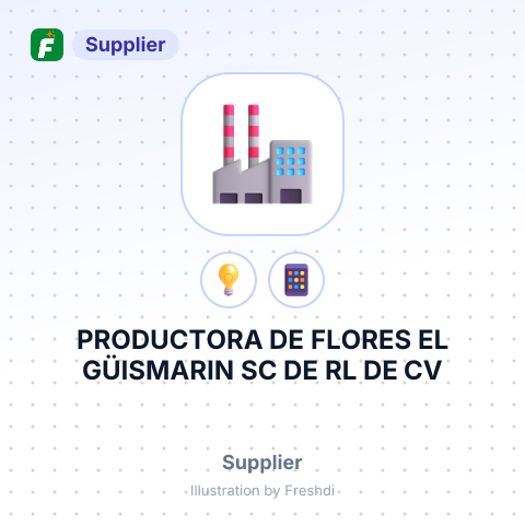 PRODUCTORA DE FLORES EL GÜISMARIN SC DE RL DE CV – summary card, no photo uploaded yet