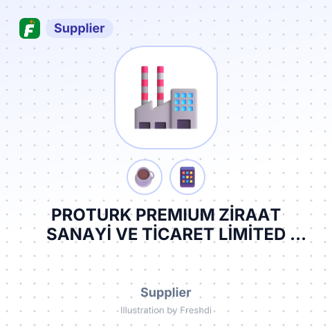 PROTURK PREMIUM ZİRAAT SANAYİ VE TİCARET LİMİTED ŞİRKETİ – summary card, no photo uploaded yet