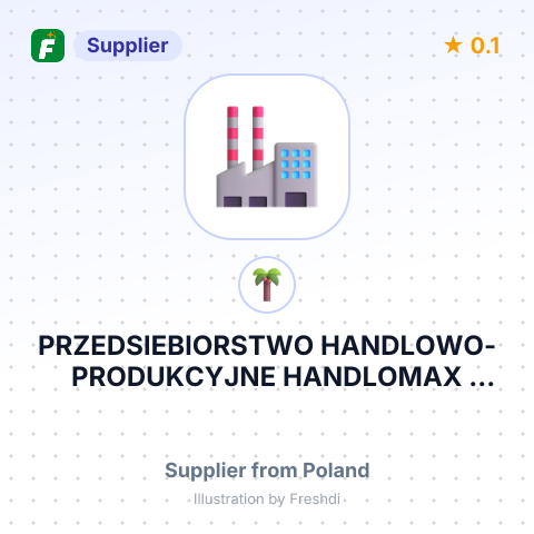 PRZEDSIEBIORSTWO HANDLOWO-PRODUKCYJNE HANDLOMAX EXPORT-IMPORT KRZYSZTOF MISZCZYNSKI (HANDLOMAX) – summary card, no photo uploaded yet