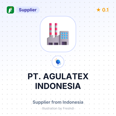 PT. AGULATEX INDONESIA – summary card, no photo uploaded yet