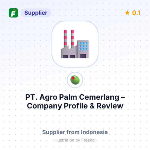 PT. Agro Palm Cemerlang – summary card, no photo uploaded yet