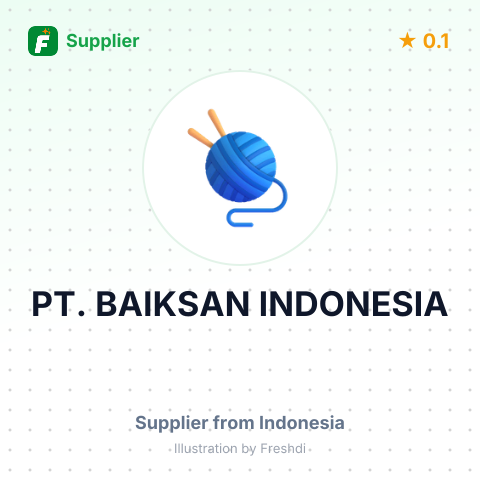 PT. BAIKSAN INDONESIA – summary card, no photo uploaded yet